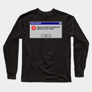 Image error Long Sleeve T-Shirt